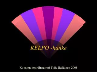 kelpo hanke