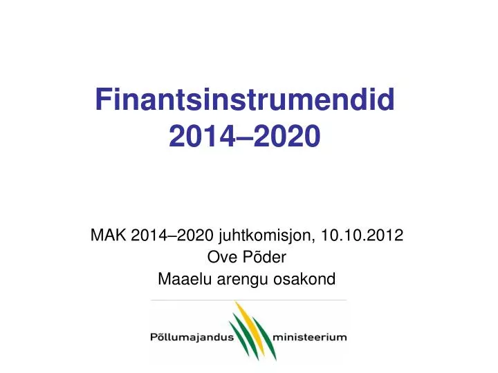 finantsinstrumendid 2014 2020