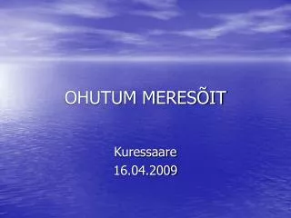 ohutum meres it