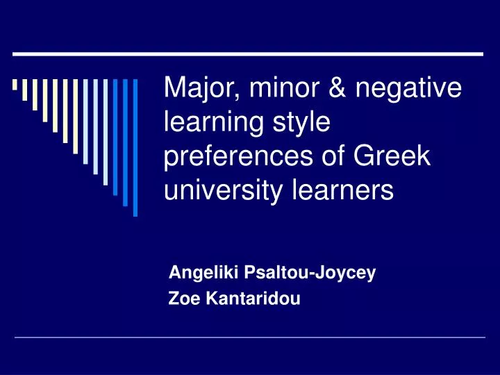 major minor negative learning style preferences of greek university learners