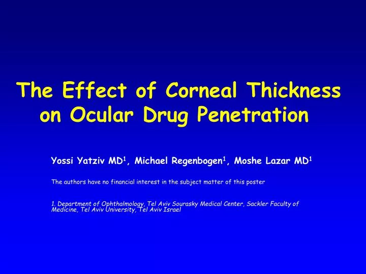 the effect of corneal thickness on ocular drug penetration