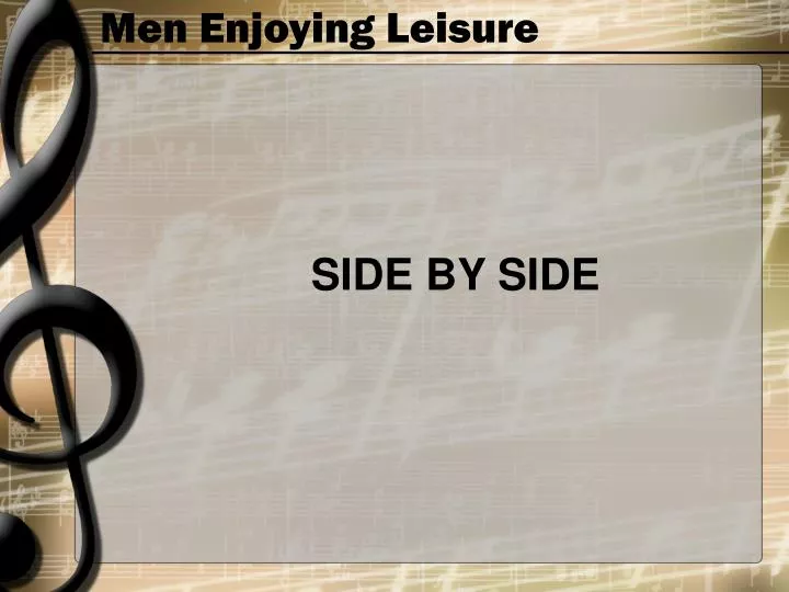 men enjoying leisure
