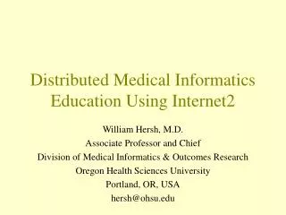 Distributed Medical Informatics Education Using Internet2