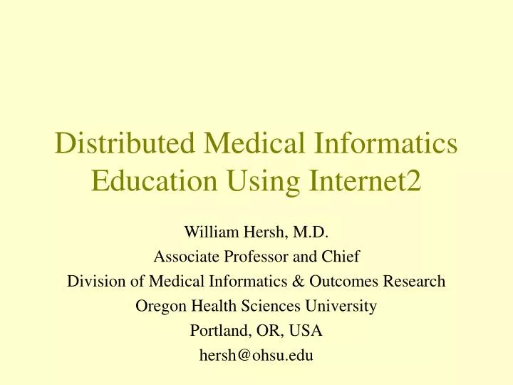 distributed medical informatics education using internet2