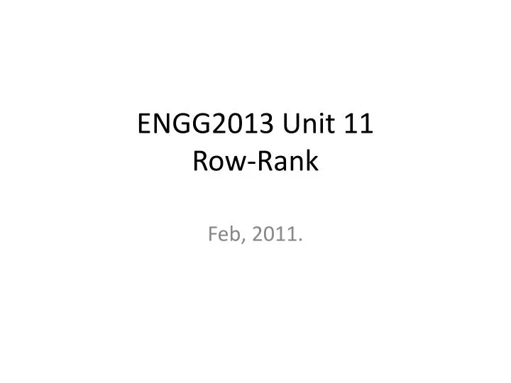engg2013 unit 11 row rank