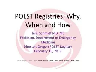 POLST Registries: Why, When and How