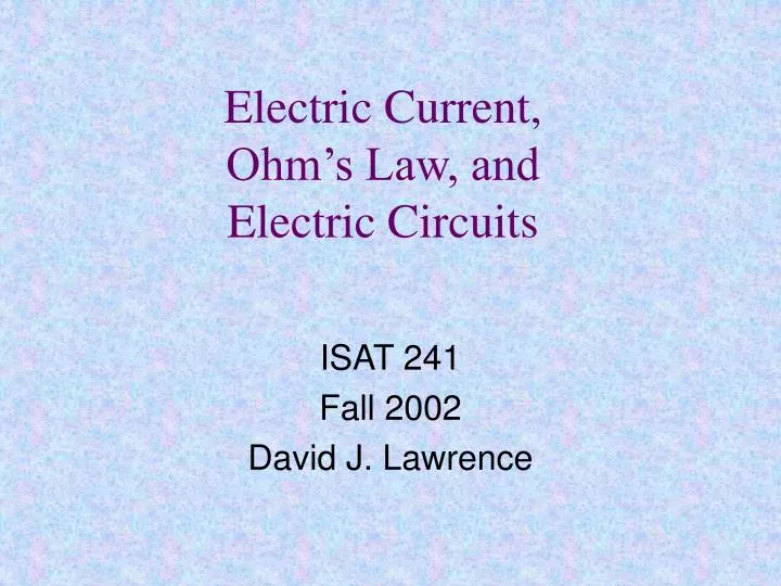 electric current ohm s law and electric circuits