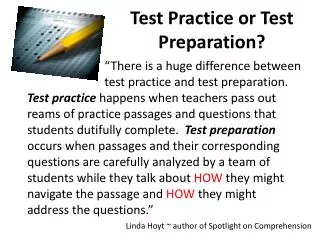 Test Practice or Test Preparation?