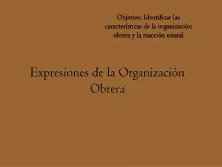 expresiones de la organizaci n obrera