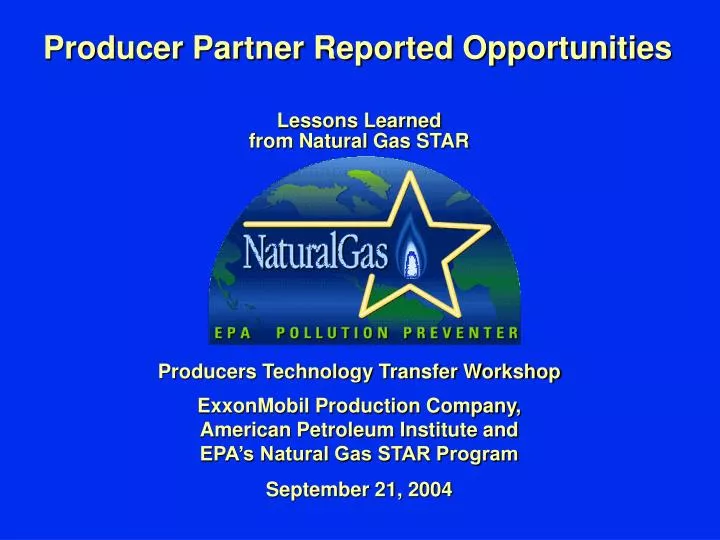 producer partner reported opportunities