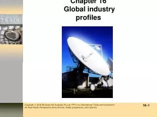 Chapter 16 Global industry profiles