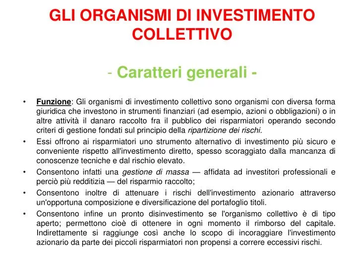 gli organismi di investimento collettivo caratteri generali