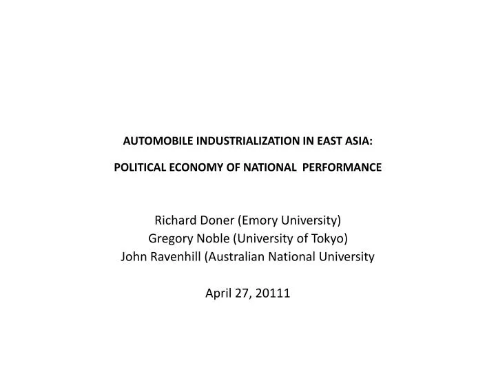 automobile industrialization in east asia political economy of national performance