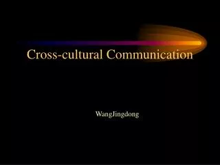 Cross-cultural Communication