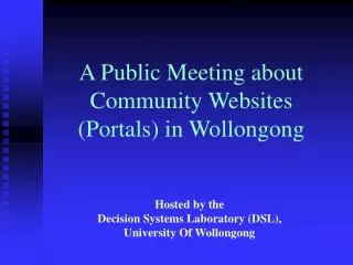 Hosted by the Decision Systems Laboratory (DSL), University Of Wollongong