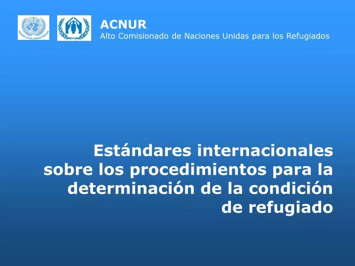 acnur alto comisionado de naciones unidas para los refugiados