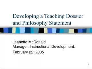 Developing a Teaching Dossier and Philosophy Statement