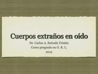 cuerpos extra os en o do