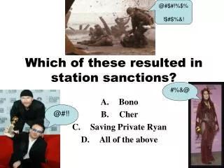 Which of these resulted in station sanctions?