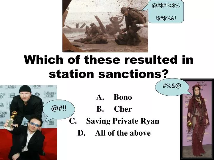 which of these resulted in station sanctions