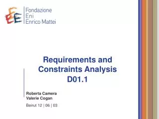 Requirements and Constraints Analysis D01.1