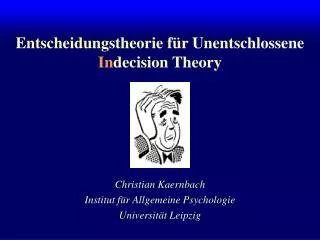 entscheidungstheorie f r unentschlossene in decision theory