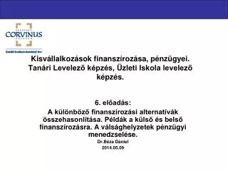 kisv llalkoz sok finansz roz sa p nz gyei tan ri levelez k pz s zleti iskola levelez k pz s
