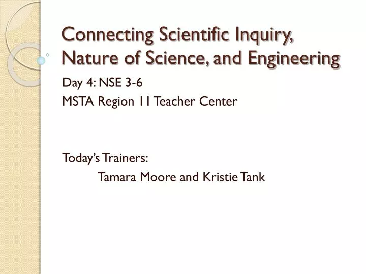 connecting scientific inquiry nature of science and engineering
