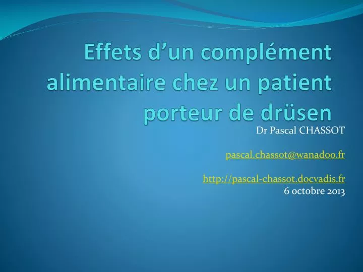 effets d un compl ment alimentaire chez un patient porteur de dr sen