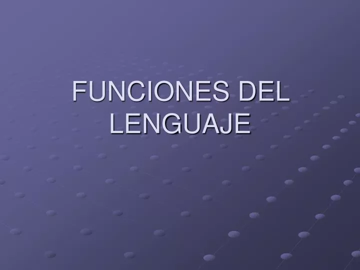 funciones del lenguaje