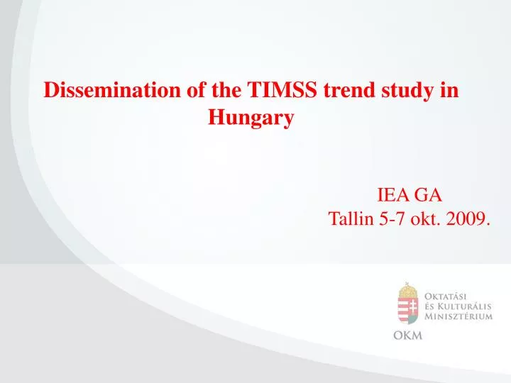 dissemination of the timss trend study in hungary