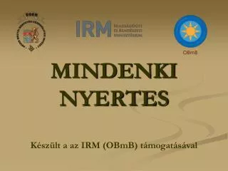 mindenki nyertes