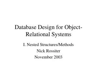 Database Design for Object-Relational Systems