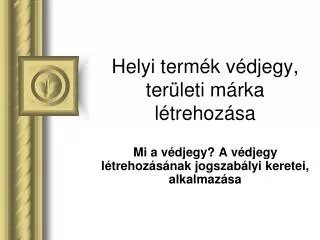helyi term k v djegy ter leti m rka l trehoz sa