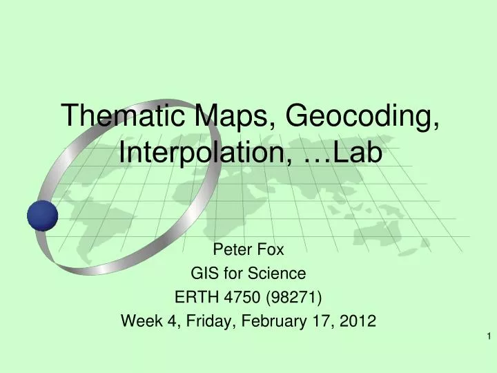 thematic maps geocoding interpolation lab