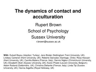 The dynamics of contact and acculturation