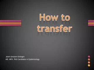 How to transfer