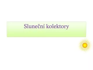 slune n kolektory
