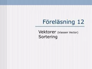 f rel sning 12