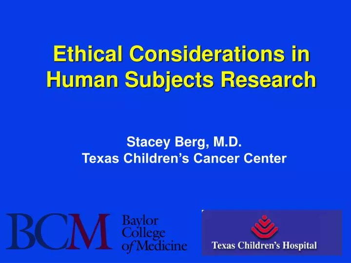 ethical considerations in human subjects research