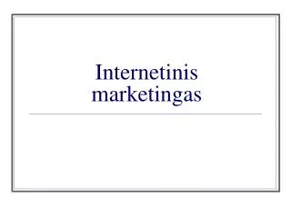 internetinis marketingas