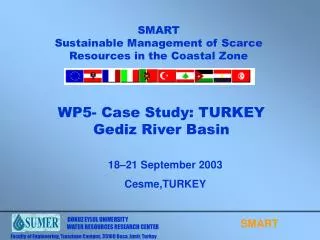 WP5- Case Study: TURKEY Gediz River Basin