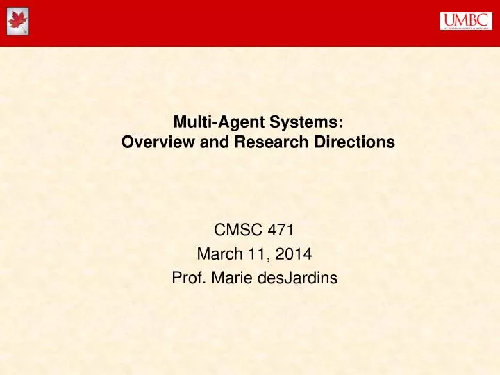 multi agent systems overview and research directions