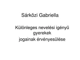 s rk zi gabriella