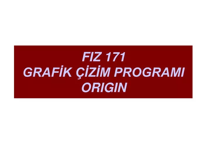 fiz 171 graf k z m programi origin