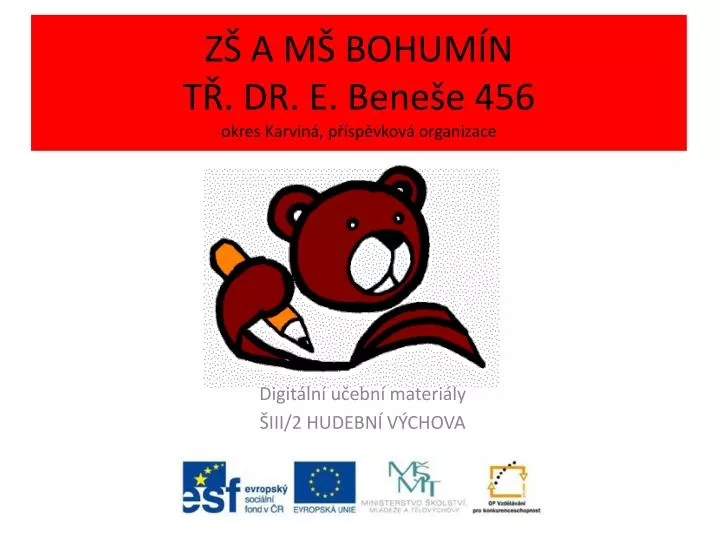 z a m bohum n t dr e bene e 456 okres karvin p sp vkov organizace