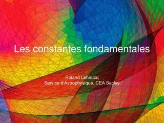 les constantes fondamentales