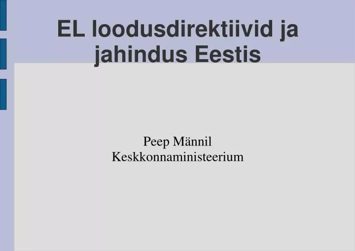 peep m nnil keskkonnaministeerium