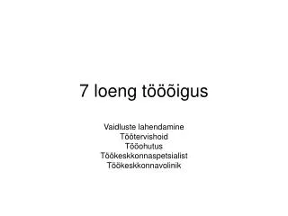 7 loeng t igus