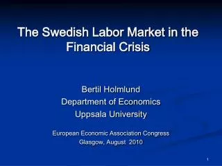 The Swedish Labor Market in the Financial Crisis